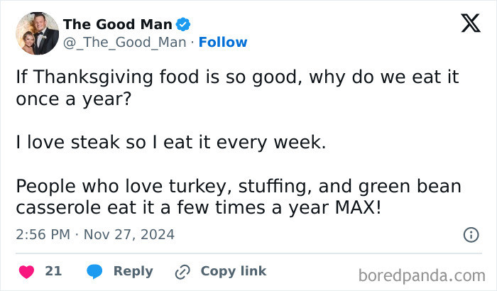 26. Thanksgiving food being so good