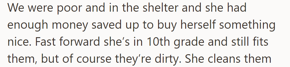 Now in 10th grade, she still wears them, though they're dirty.