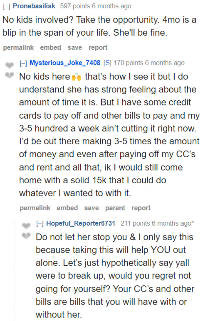 The OP needs to be realistic about this. Taking this opportunity would lessen his financial burden.