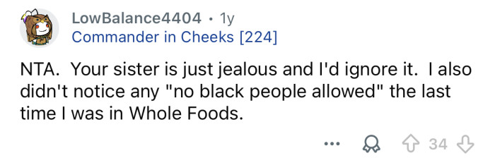 She’s just jealous.