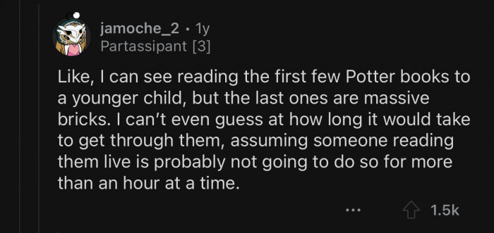 It would take forever to read the whole book out loud.