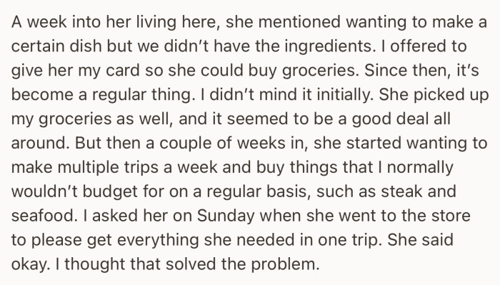Carmella started a habit of taking OP’s card to make multiple trips to the grocery store, including things OP didn’t budget for