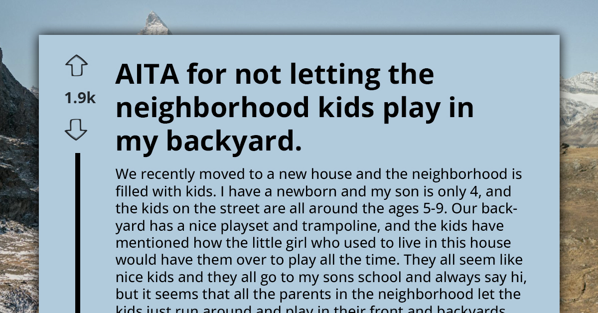 Woman Refuses To Let Neighborhood Kids Play In Her Backyard, Risks Being Cutout From Everyone