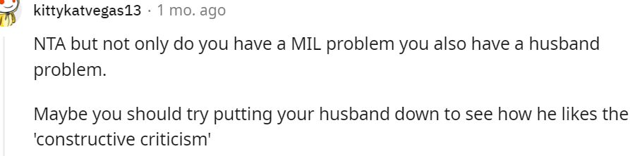 20. You should try putting your husband down for a change