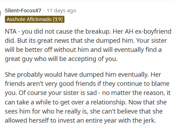 We agree that he did not cause the breakup, so he really should maybe just talk to his sister.