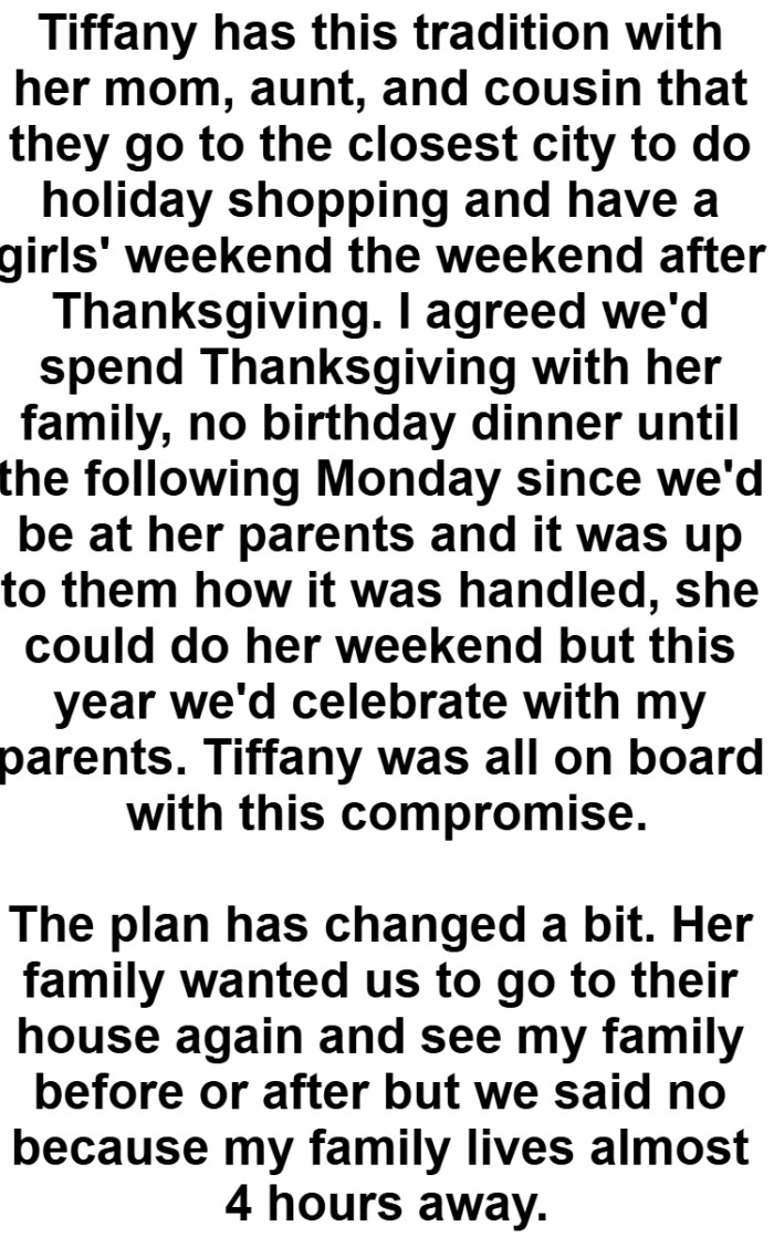 They agreed to spend Thanksgiving with her family