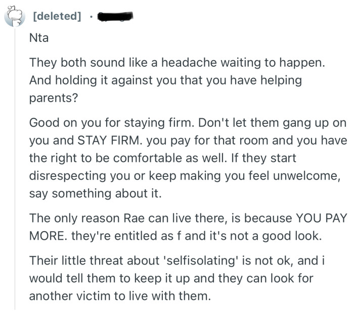 “Good on you for staying firm. Don't let them gang up on you and STAY FIRM.”