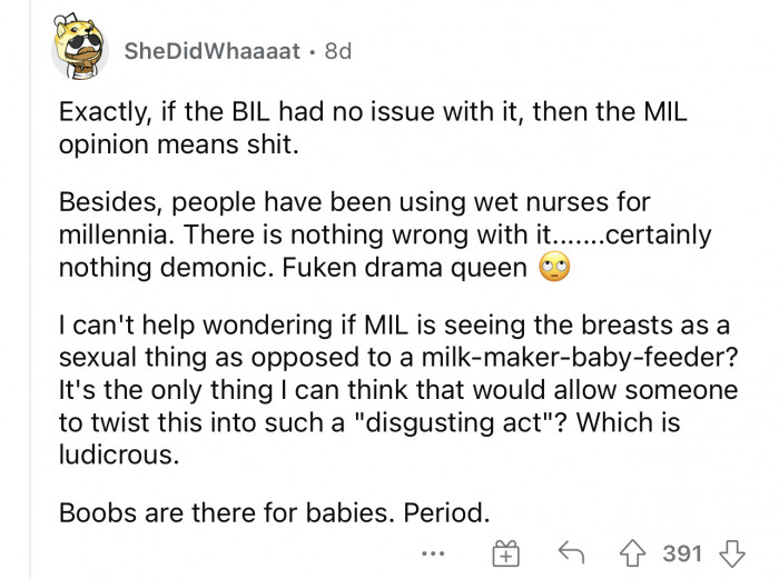 Again, wet nurses were and are extremely common, so it shouldn't be an issue, right?