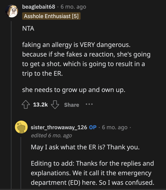 Or her boyfriend could inject her with an EpiPen since she made him believe her allergy was so severe.