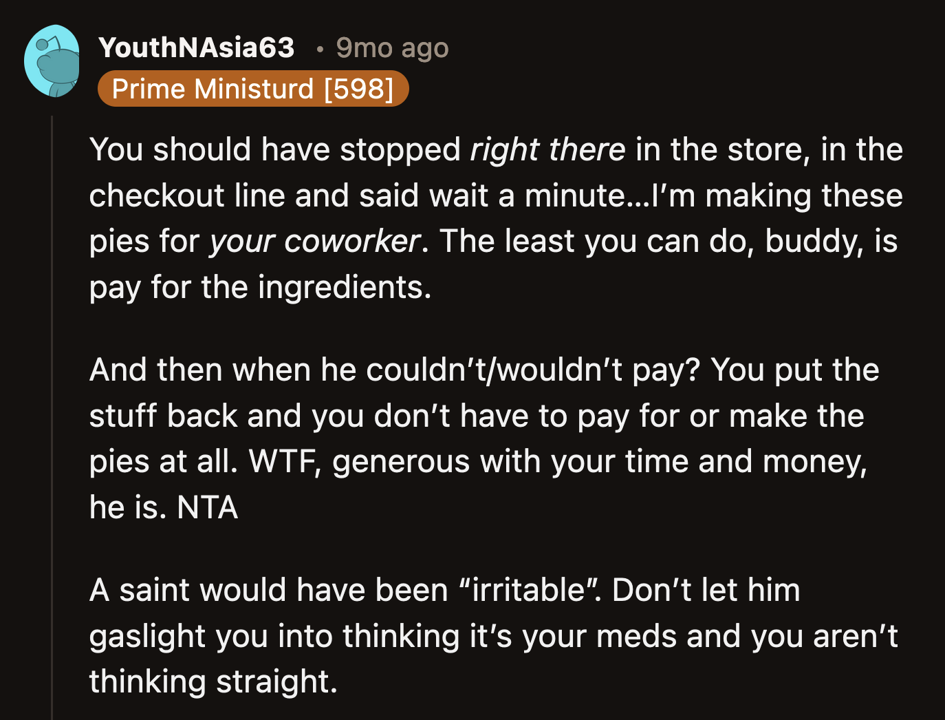 Redditors reassured OP she had every right to be annoyed. They said she should have returned the items if her husband refused to pay for them.