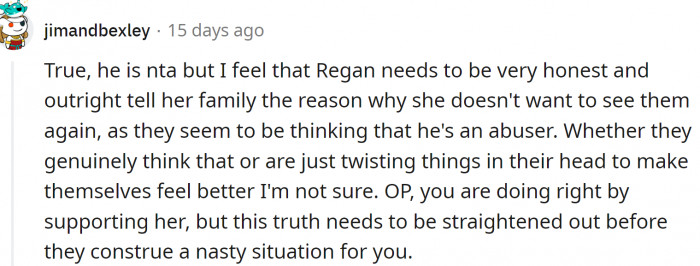 But Regan (GF) needs to be clear about the reasons for her actions.