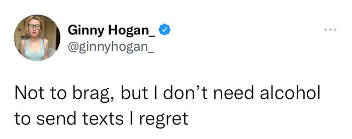 29. Every text has the potential for regret