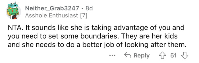 OP is being taken advantage of.