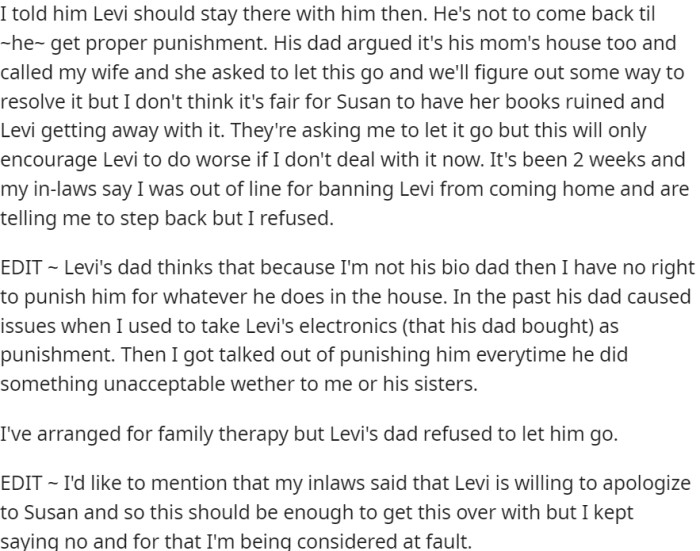 The in-laws think an apology from the stepson should be sufficient to resolve the situation, but OP disagrees and is being considered at fault.