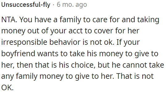 If OP's boyfriend wants to give her his money, that's his choice, but he can't use family funds for it.