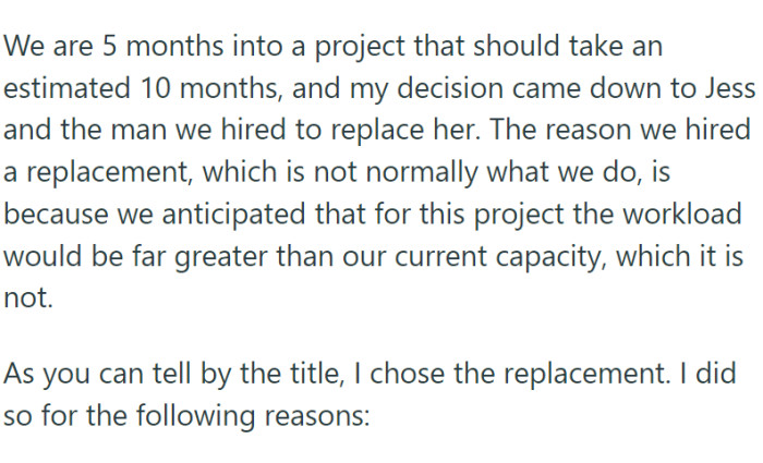 The manager cited several reasons for their choice.