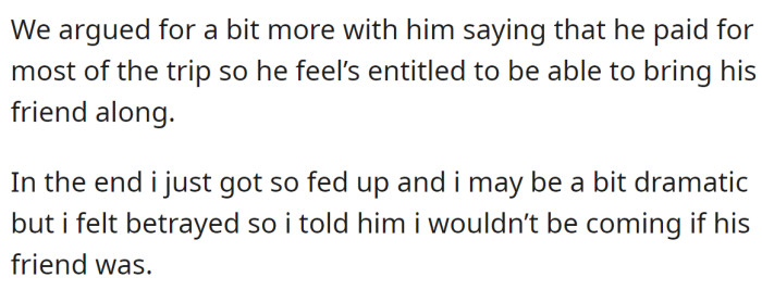 They got into a quarrel, and that made things even worse: