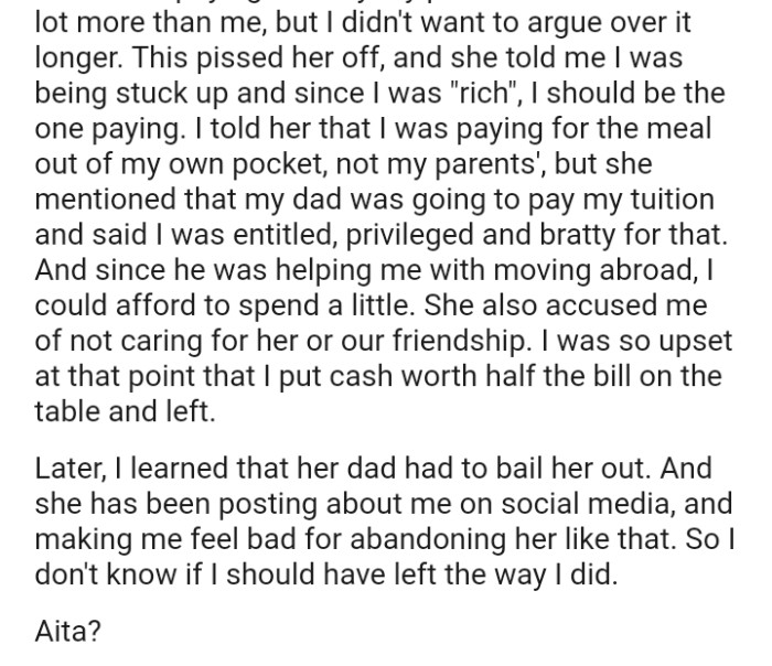 She also accused the OP of not caring for her or their friendship