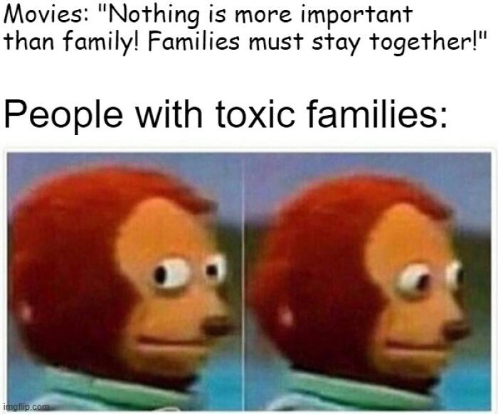 7. Toxic families