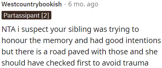 She should have checked first to avoid causing trauma.