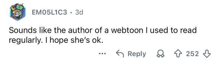 I hope she’s okay.