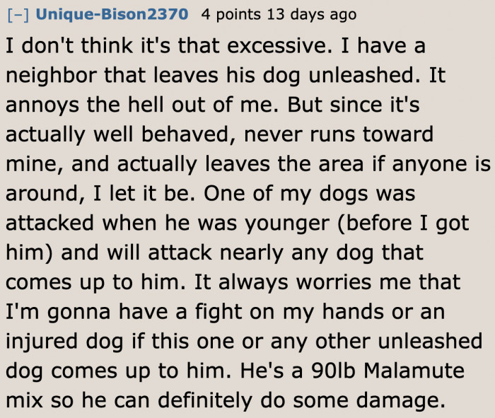 We can all agree that the neighbor has every right to report the situation to Animal Control.