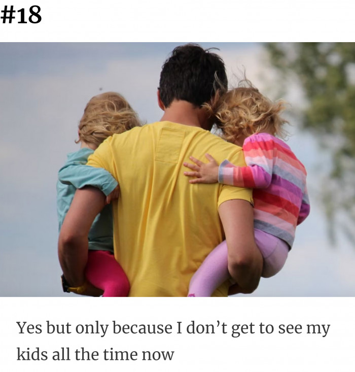 18. Missing only my kids.