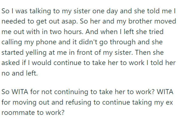 The roommate attempted to negotiate for continued transportation, but OP firmly declined