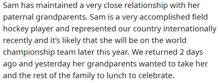 Their daughter is an accomplished hockey player; she recently returned from an international competition, and her grandparents wanted to celebrate it with the rest of their family.