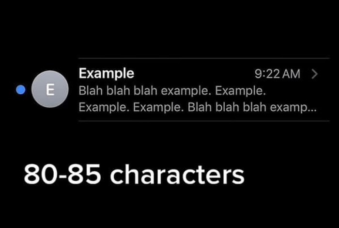 If your goal is for the other person to read your message as soon as possible, he advises viewers to craft an urgent-sounding message within the first 80-85 characters. This is to bait them into opening the message.