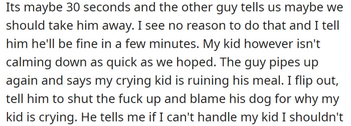 And what made him into an argument with the dog owner: