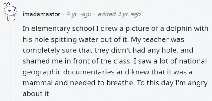 20. Some teachers clearly weren't acing their tests before they started teaching and wouldn't be acing any tests soon either
