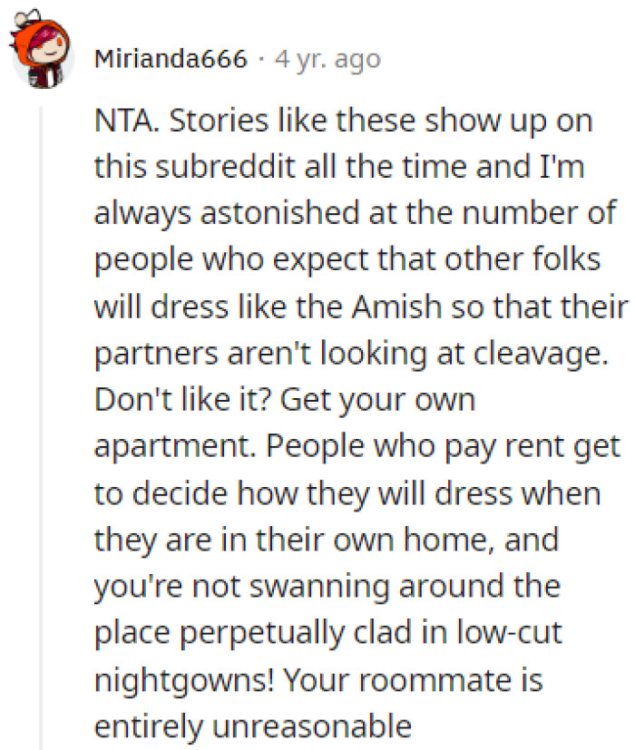 You can dress how you want in your home