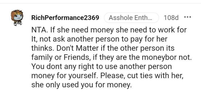 You don't have any right to use another person's money