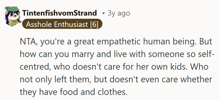 There's a mismatch between his empathy and her detachment.