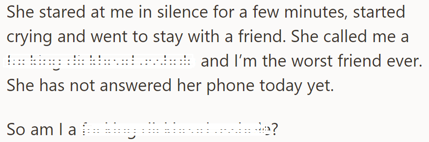 But the conversation provoked a new disagreement, and she got mad at the OP