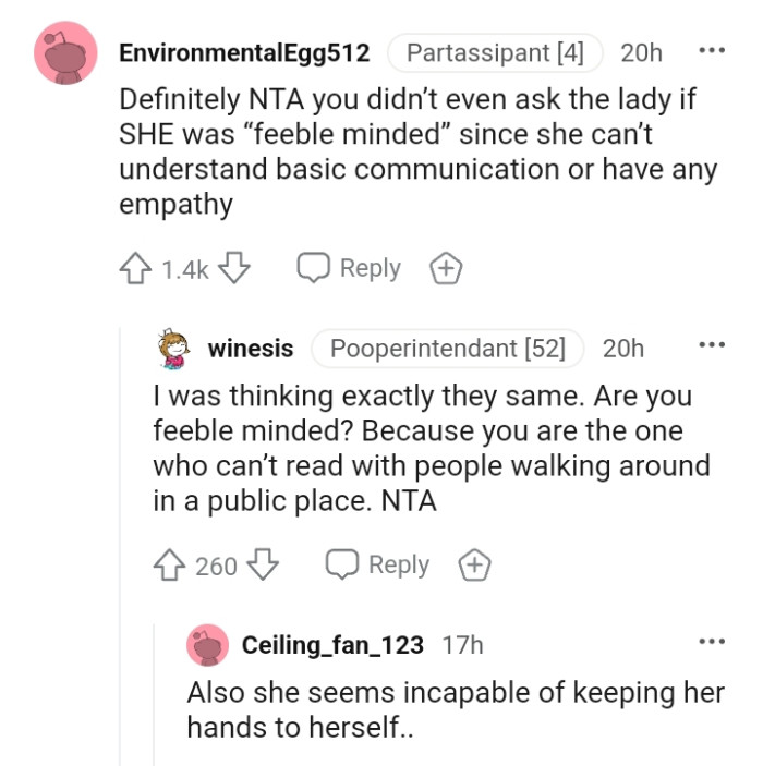 She can't understand basic communication or have any empathy