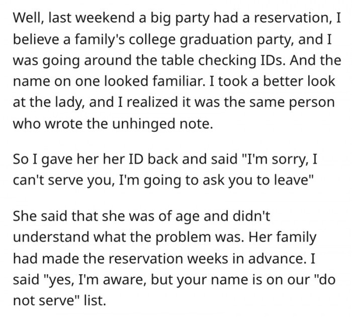 The second OP saw the lady's ID, she instantly recognized her and asked her to leave.