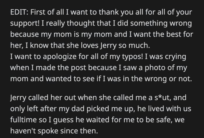 Jerry is a champ for the way he handled things and making sure that OP was safe before leaving the house