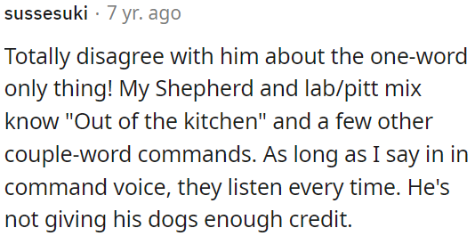 He's underestimating his dogs.