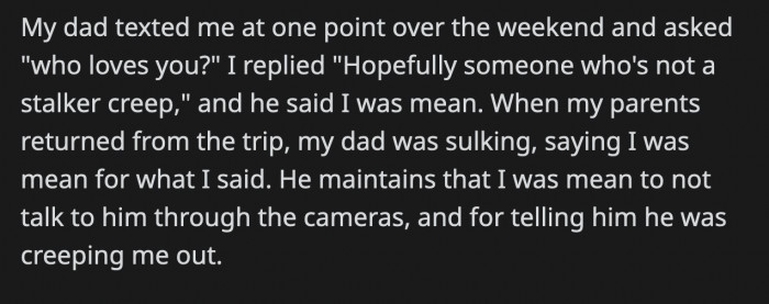 Her dad texted her during the weekend, and this is how it started for her to let him know what she thinks