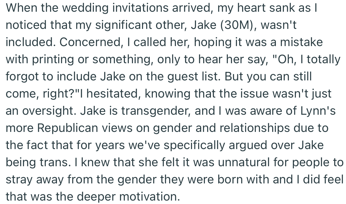 OP was shocked to find out that Lynn didn’t include her transgender partner, Jake, in the guest list.