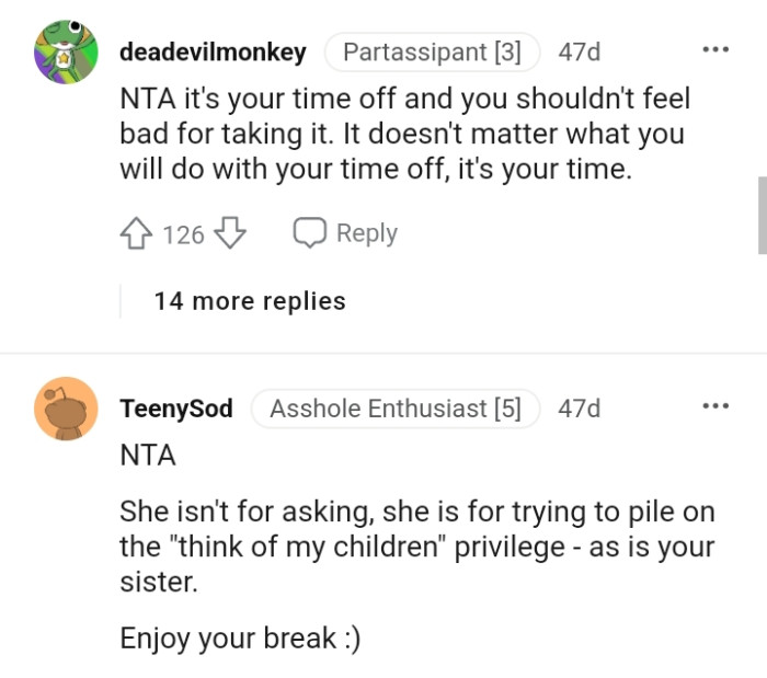 It doesn't matter what the OP does with her time off