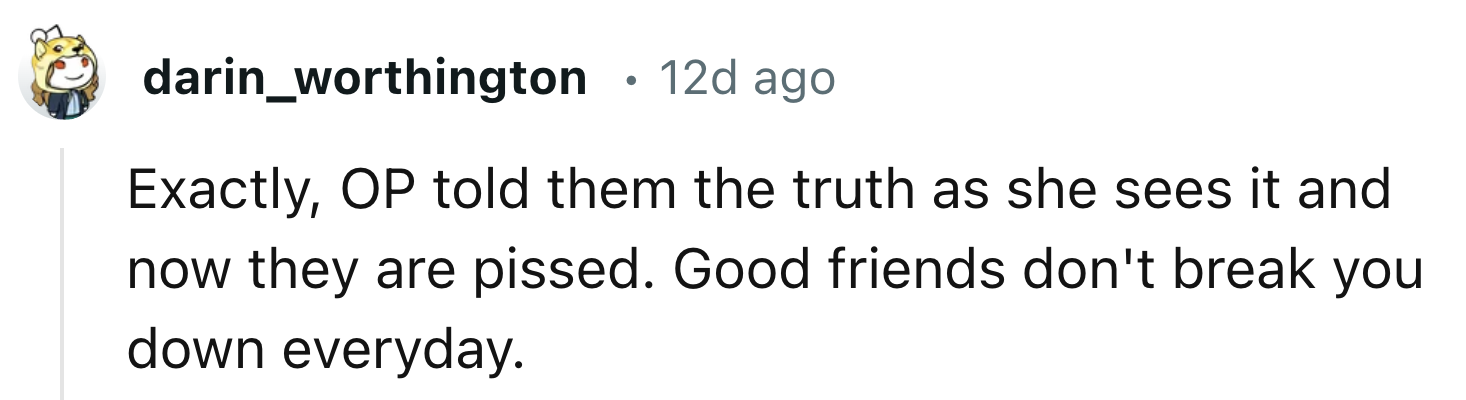 While OP Told Them the Truth, They Got Mad at Her