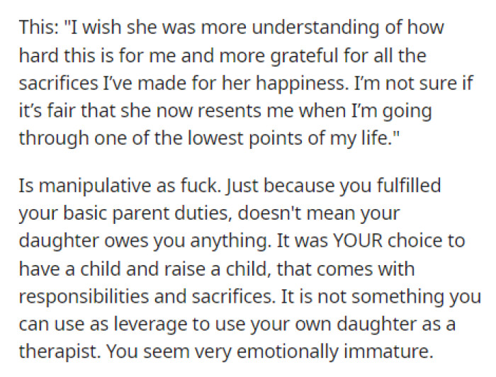 They then added how they felt about OP's use of language and overall just how manipulative she sounded when saying these things.