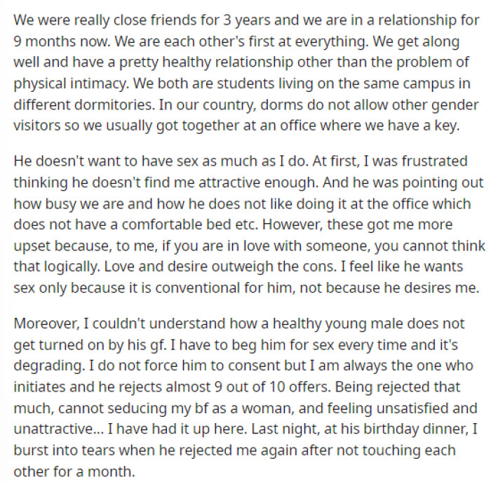 She gives us a lot of details on how long this has been happening, a little backstory on their relationship, and a bit more so we can get an idea of their dynamic.