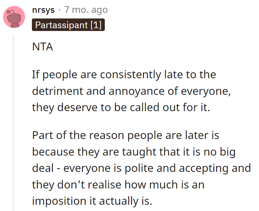 Latecomers: Masters of the art of 'fashionably imposing inconvenience.' Time for a reality check!