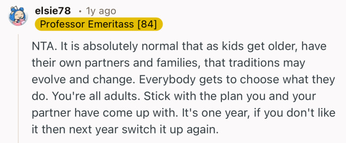 “You're all adults. Stick with the plan you and your partner have come up with.”