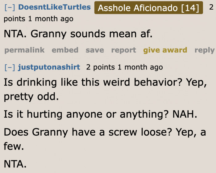 It's all the grandmother's fault, according to the community.