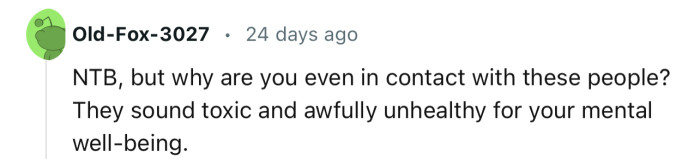 “NTB, but why are you even in contact with these people?”